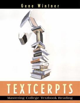 Paperback Textcerpts: Mastering College Textbook Reading Book