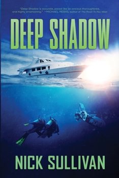 Deep Shadow - Book #1 of the Caribbean Dive Adventures