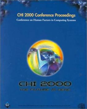 Paperback CHI '00 Conference Proceedings: Human Factors In Computing Systems Book