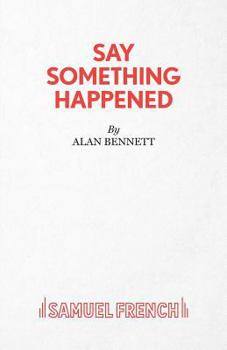 Paperback Say Something Happened Book