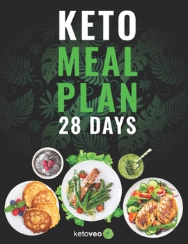 Paperback Keto Meal Plan 28 Days: For Women and Men On Ketogenic Diet - Easy Keto Recipe Cookbook Book