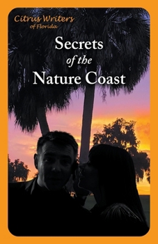 Paperback Secrets of The Nature Coast Book