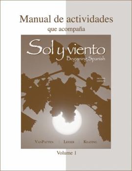 Paperback Sol y Viento, Manual de Actividades, Volume 1: Beginning Spanish: Leccion Preliminar-Leccion 5B [Spanish] Book
