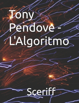 Paperback Tony Pendove - L'Algoritmo [Italian] Book