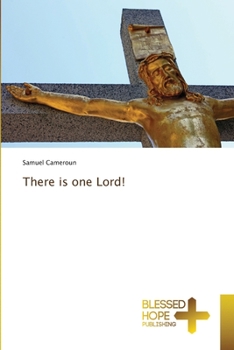 Paperback There is one Lord! Book