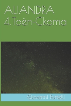 Paperback Aliandra 4. Toën-Ckoma [French] Book