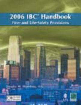 Hardcover 2006 International Building Code Handbook-Fire & Lifesafety Provisions (International Code Council Series) Book