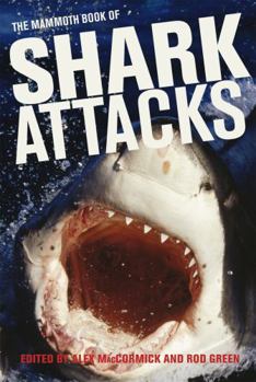 Paperback Mammoth Book of Shark Attacks, The (Mammoth Books) Book