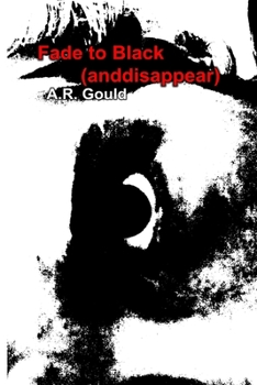 Paperback Fade to Black (anddisappear) Book