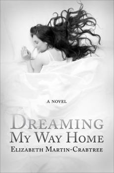 Paperback Dreaming My Way Home Book