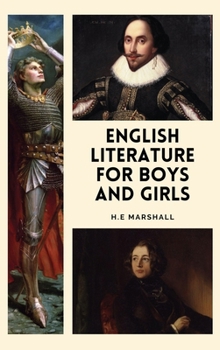 English Literature for Boys and Girls: Easy-to-Read Layout