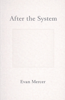 After The System (The System Cycle)