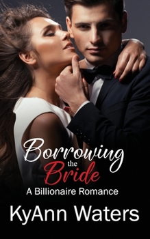 Paperback Borrowing the Bride: A Billionaire Romance Book