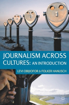 Paperback Journalism Across Cultures: An Introduction Book