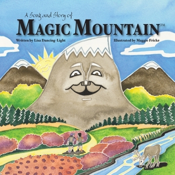 Paperback A Song and Story of Magic Mountain Book