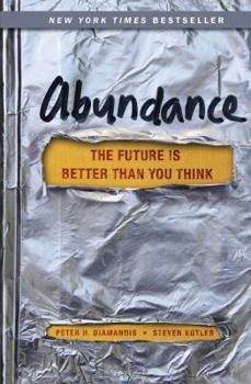 Hardcover Abundance: The Future Is Better Than You Think Book