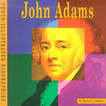 Library Binding John Adams: A Photo-Illustrated Biography Book