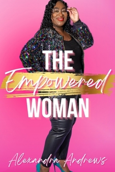 Paperback The Empowered Woman Book