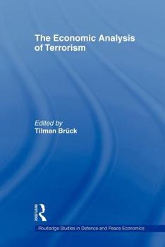 Paperback The Economic Analysis of Terrorism Book