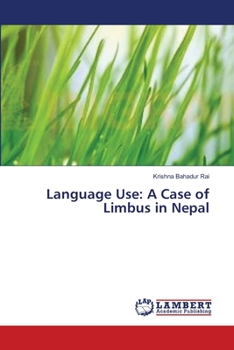 Paperback Language Use: A Case of Limbus in Nepal Book