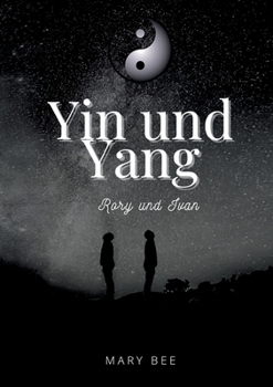 Paperback Yin und Yang: Rory und Ivan [German] Book