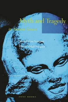 Paperback Myth and Tragedy in Ancient Greece Book