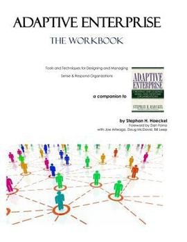 Paperback Adaptive Enterprise: The Workbook Book