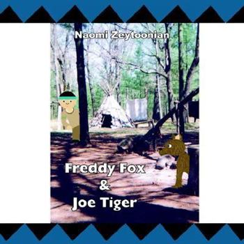 Paperback Freddy Fox & Joe Tiger Book