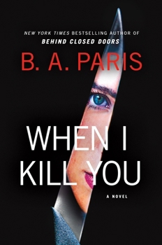 Paperback When I Kill You Book