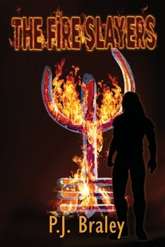 Paperback The Fire Slayers Book