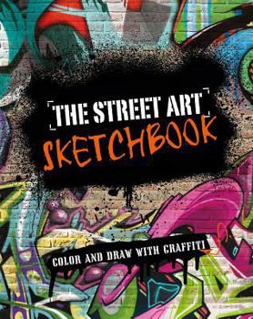 Paperback The Street Art Sketchbook Book