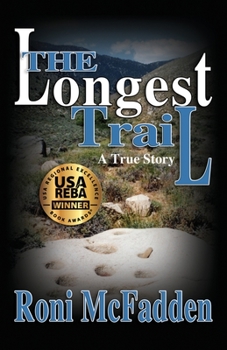 Paperback The Longest Trail Book