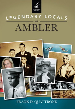 Paperback Legendary Locals of Ambler Book