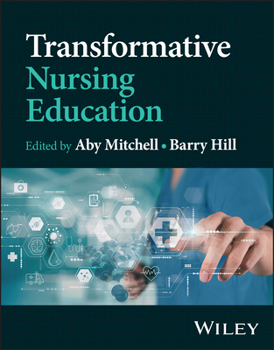 Paperback Transformative Nursing Education Book