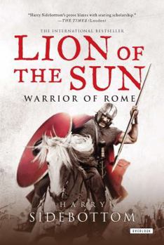 Paperback Lion of the Sun: Warrior of Rome: Book 3 Book