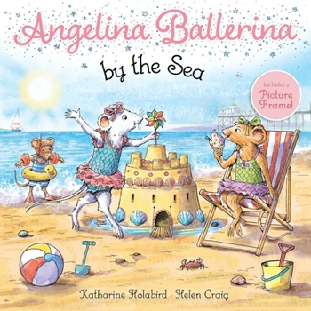 Paperback Angelina Ballerina by the Sea Book