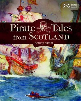 Paperback Pirate Tales From Scotland Book