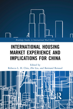 Paperback International Housing Market Experience and Implications for China Book
