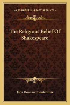 Paperback The Religious Belief Of Shakespeare Book