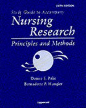 Paperback Study Guide to Accompany Nursing Research: Principles and Methods Book