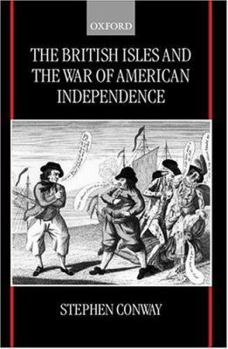 Hardcover The British Isles and the War of American Independence Book
