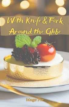 Paperback With Knife & Fork Around the Globe Book