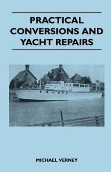 Paperback Practical Conversions and Yacht Repairs Book
