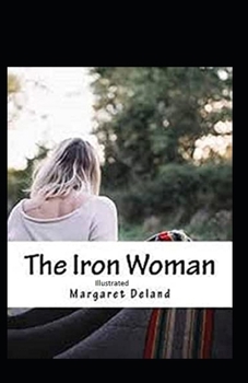 The Iron Woman Illustrated