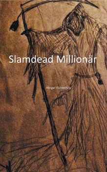 Paperback Slamdead Millionär: Texte mit Buchstaben in verschiedenen Schriftgrößen [German] Book