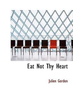 Hardcover Eat Not Thy Heart Book