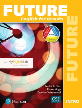 Future Introductory Student Book with Myenglishlab