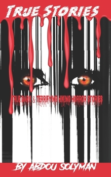 Paperback TRUE Dark & Terrifying Hiking Horror Stories Book