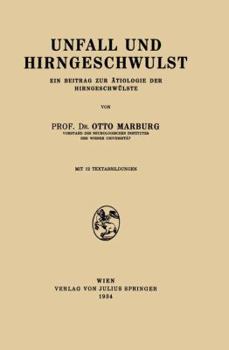 Paperback Unfall Und Hirngeschwulst: Ein Beitrag Zur Ätiologie Der Hirngeschwülste [German] Book