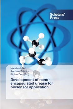 Paperback Development of nano-encapsulated urease for biosensor application Book